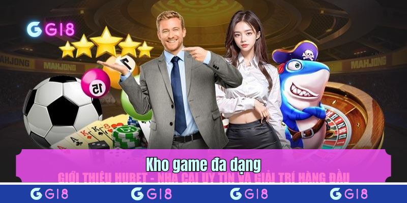 Kho game đa dạng