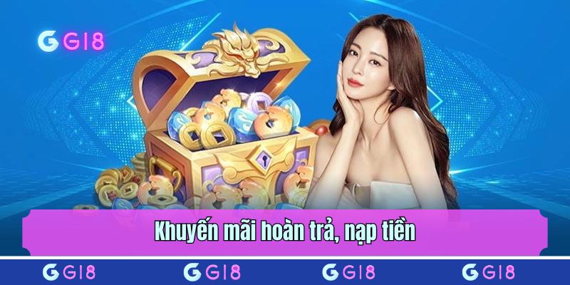 Khuyến mãi hoàn trả, nạp tiền